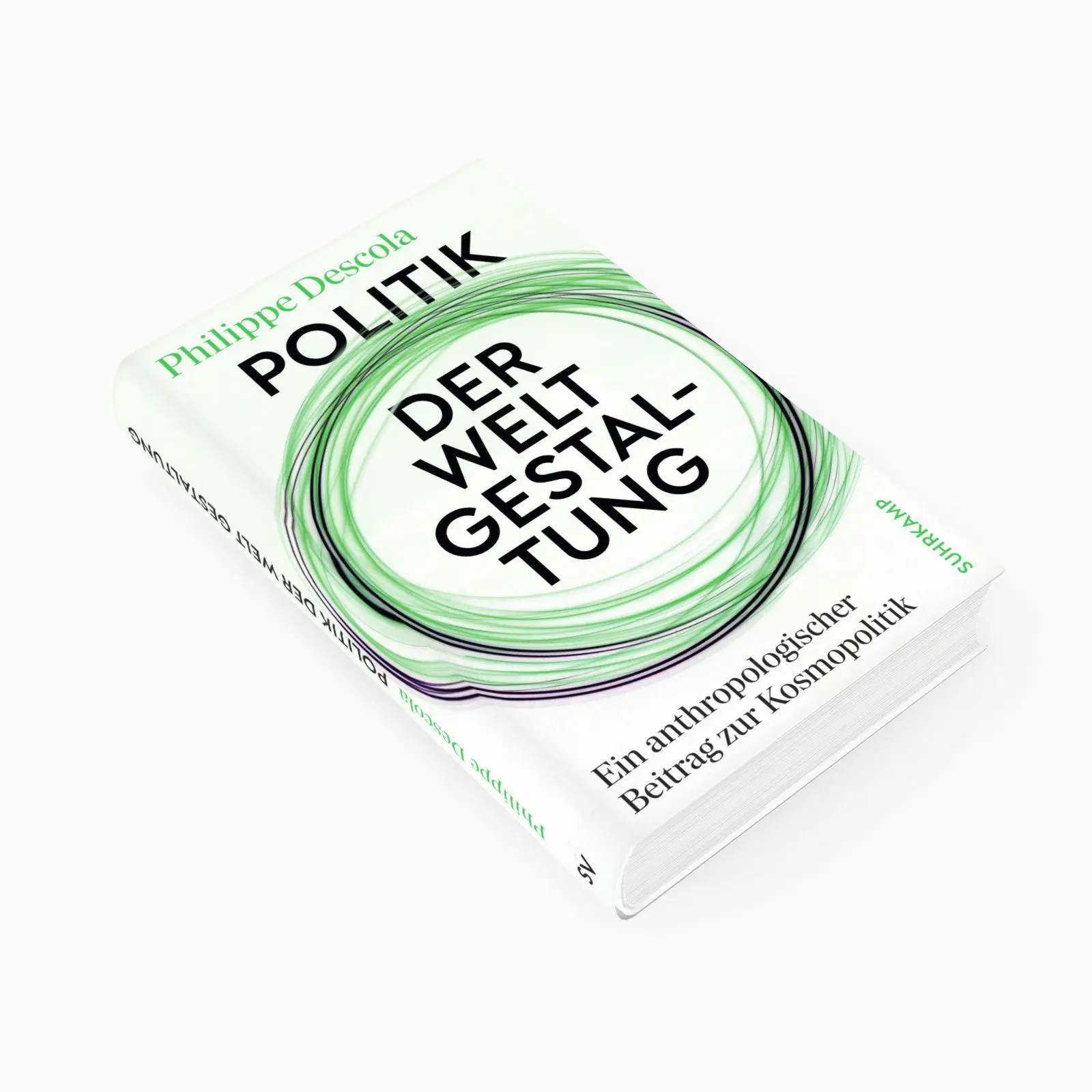 Bild: 9783518588581 | Politik der Weltgestaltung | Philippe Descola | Buch | 298 S. | 2026
