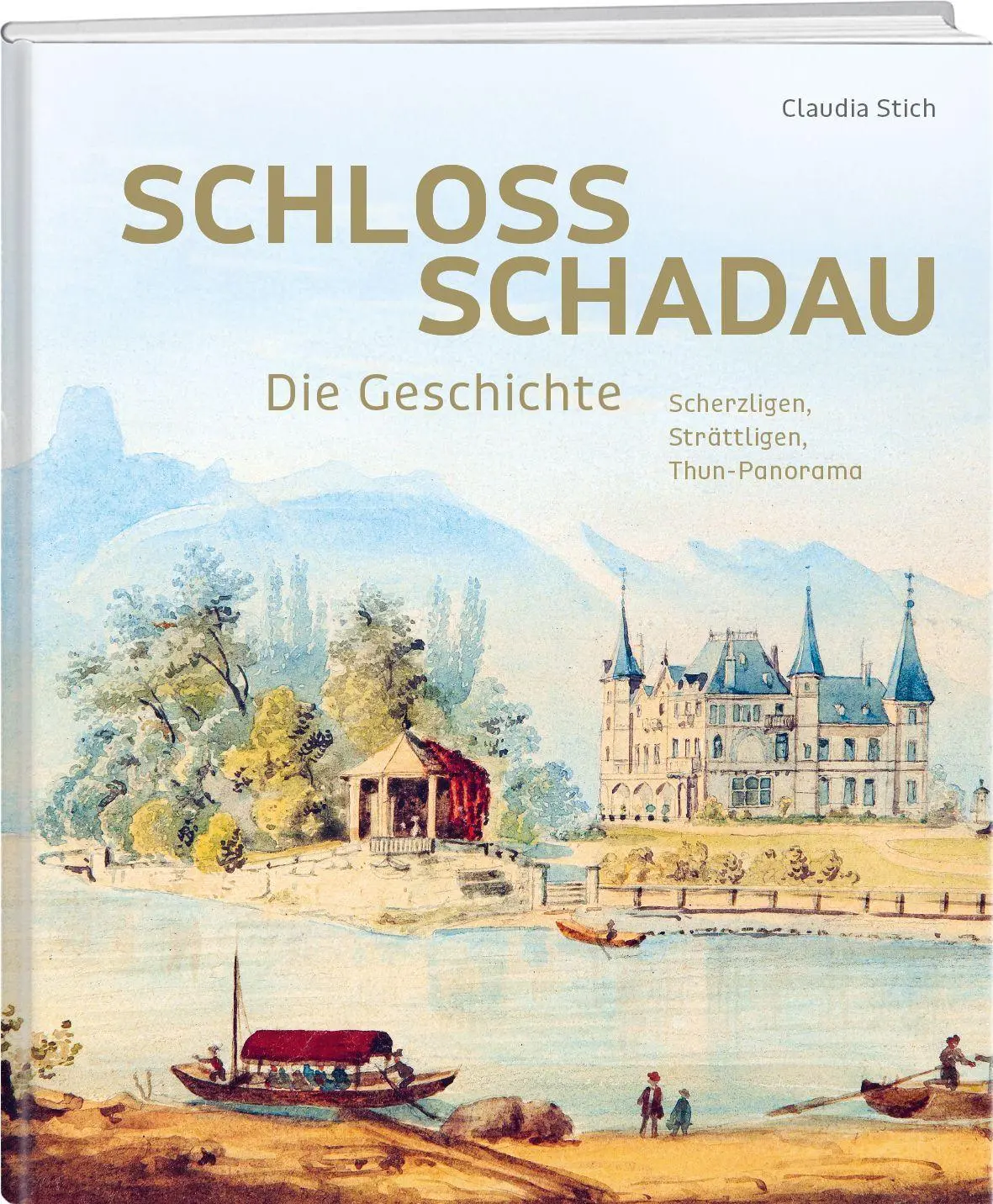 Schloss Schadau - Die Geschichte