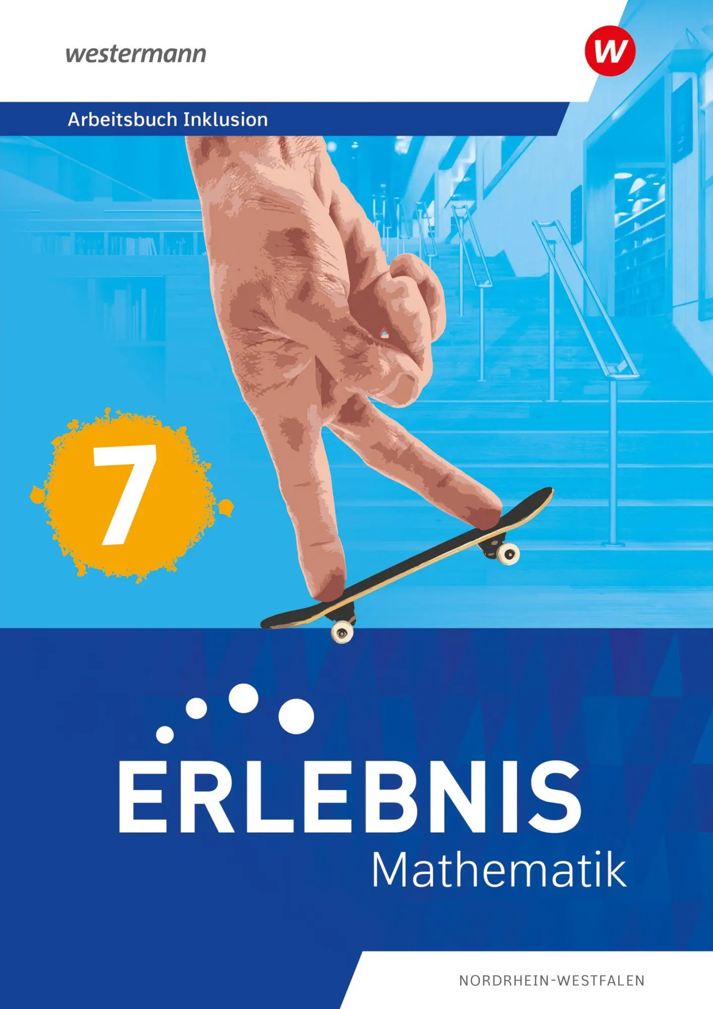 Cover: 9783141288681 | Erlebnis Mathematik - Arbeitsbuch Inklusion 7. Für Nordrhein-Westfalen