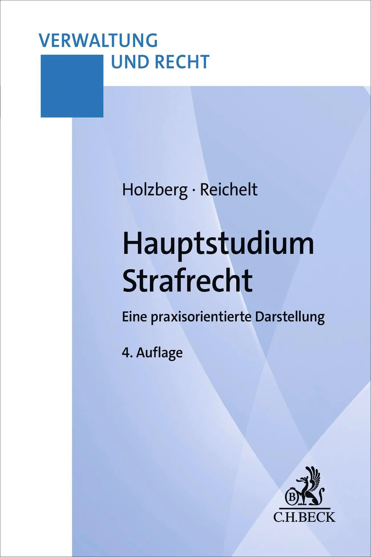 Cover: 9783406848681 | Hauptstudium Strafrecht | Eine praxisorientierte Darstellung | Buch