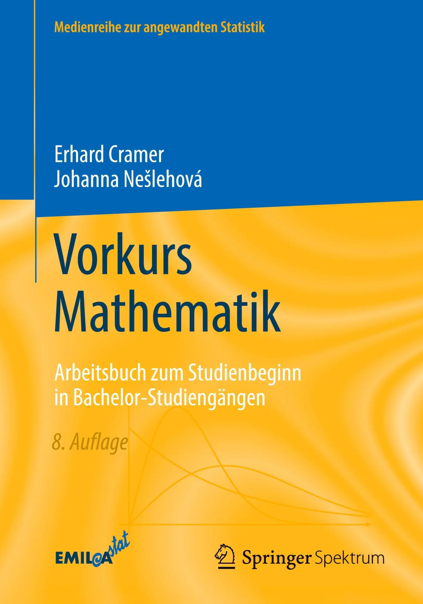 Cover: 9783662718681 | Vorkurs Mathematik | Erhard Cramer (u. a.) | Taschenbuch | EMIL@A-stat