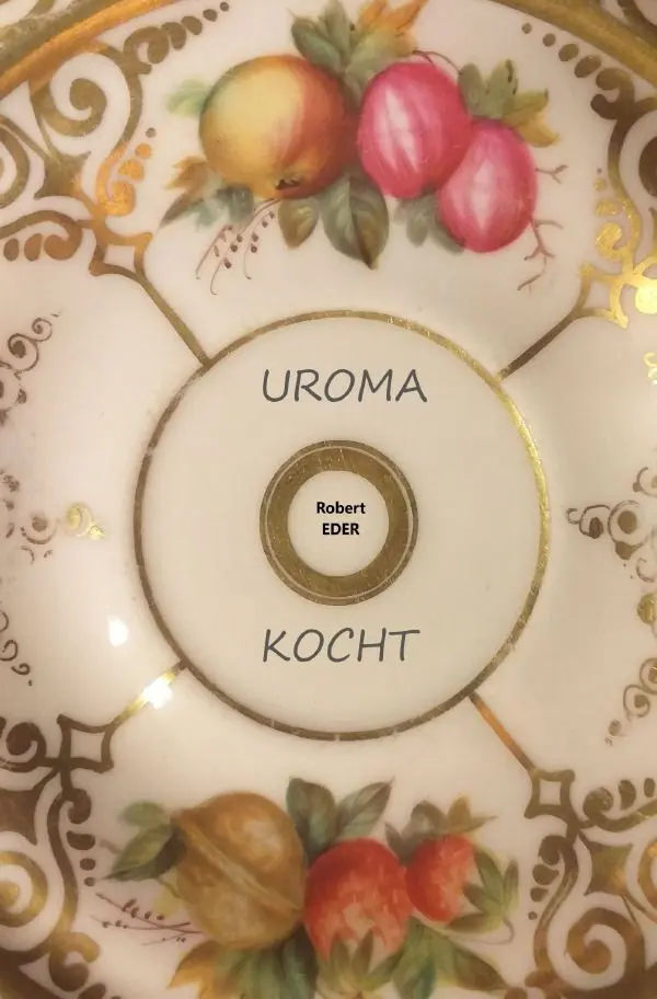 Cover: 9783758468681 | UROMA kocht | DE | Robert Eder | Taschenbuch | 144 S. | Deutsch | 2024