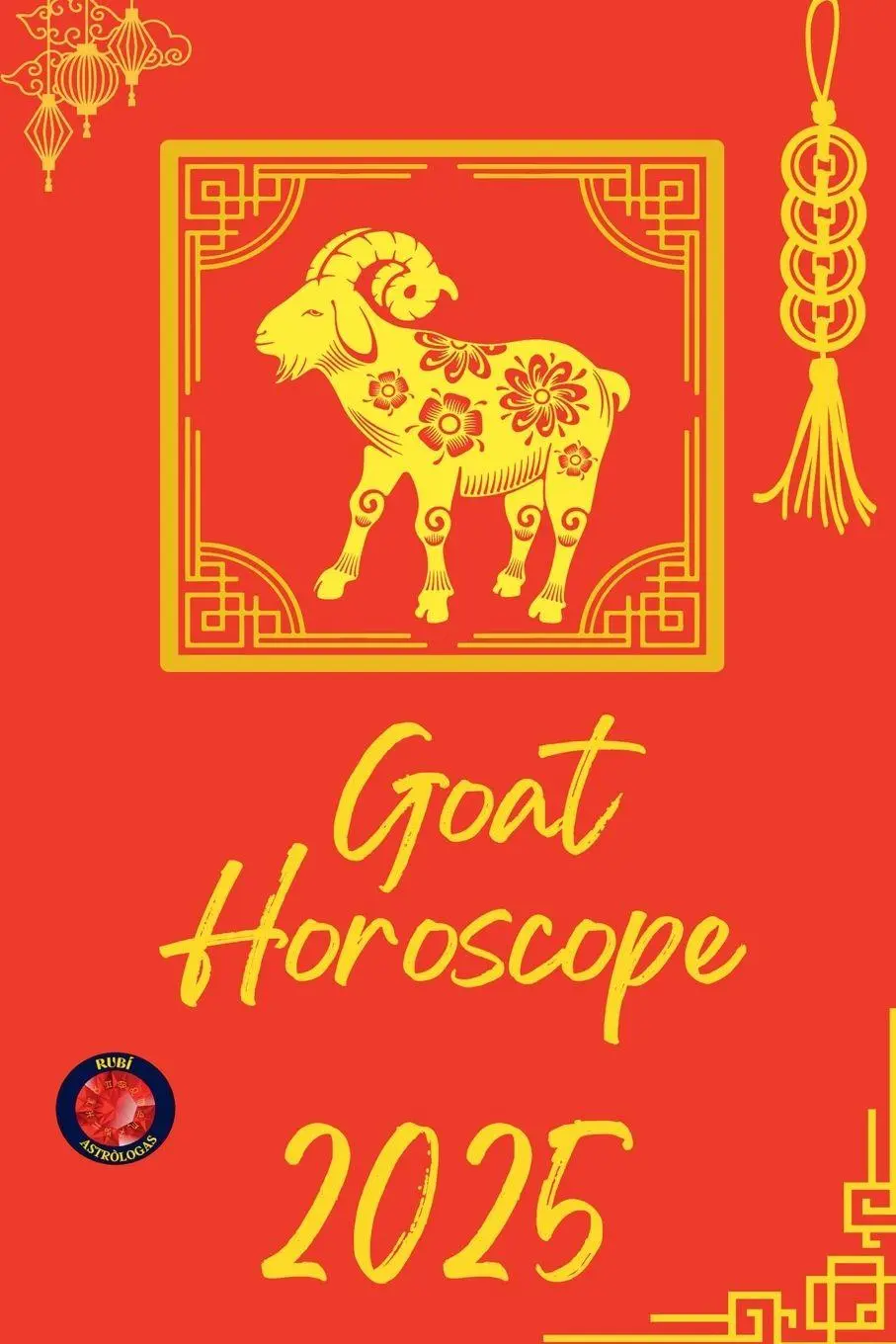 Cover: 9798230328681 | Goat Horoscope 2025 | Alina Rubi | Taschenbuch | Englisch | 2025