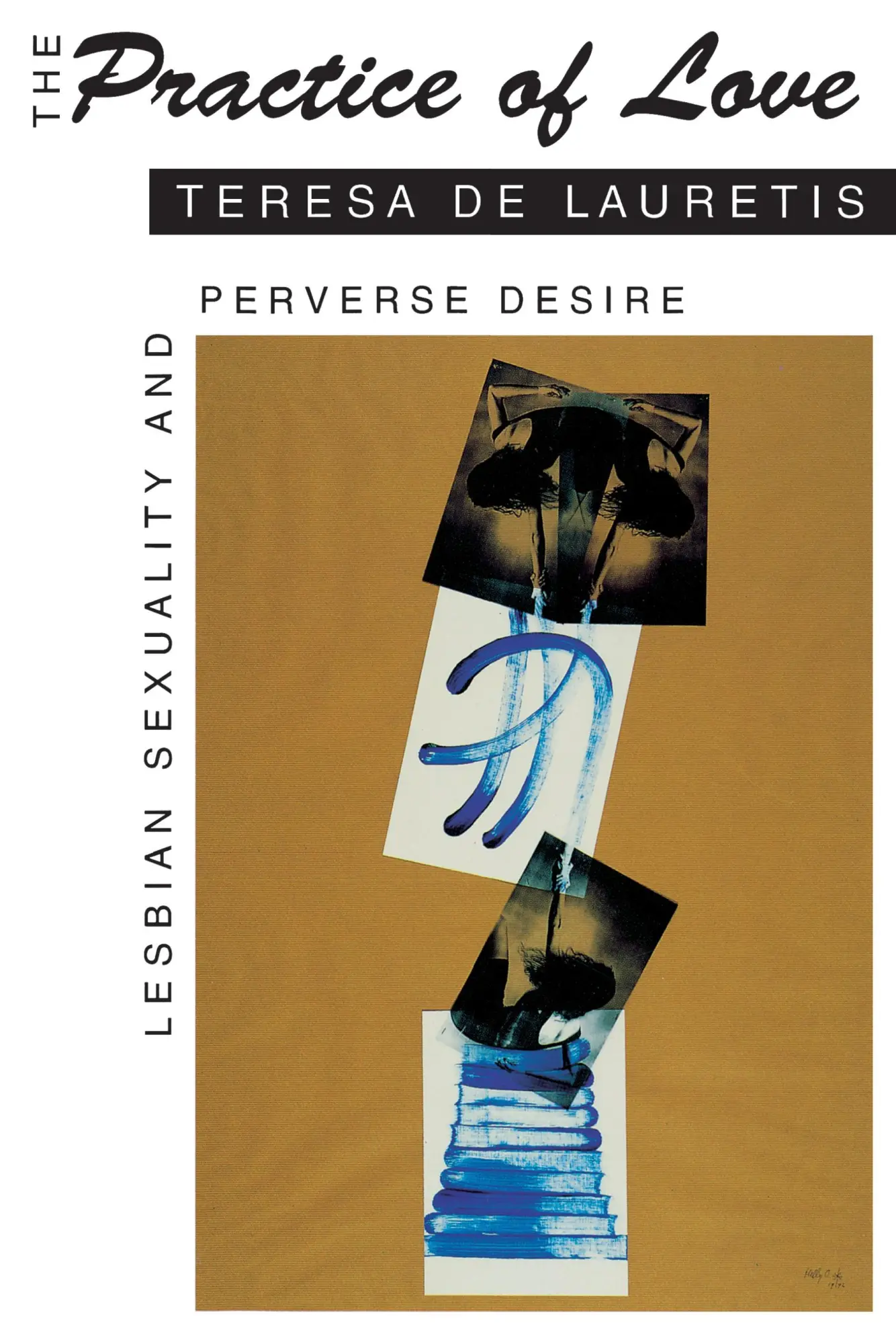 Cover: 9780253208781 | The Practice of Love: Lesbian Sexuality and Perverse Desire | Lauretis