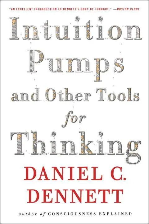 Cover: 9780393348781 | Intuition Pumps And Other Tools for Thinking | Daniel C. Dennett