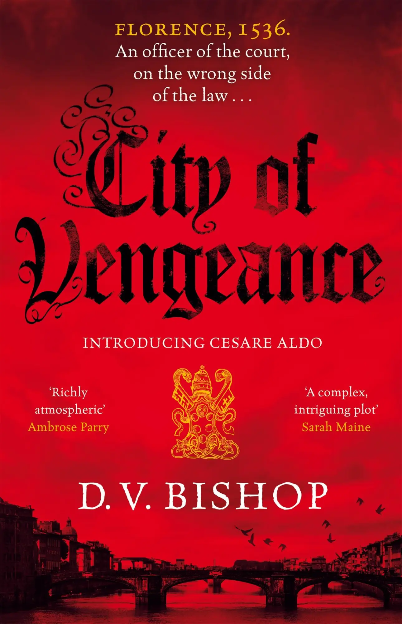Cover: 9781529038781 | City of Vengeance | D. V. Bishop | Taschenbuch | Cesare Aldo series