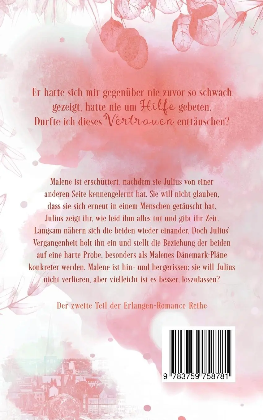 Rückseite: 9783759758781 | Solang du lieben magst | Hanne Benden | Taschenbuch | Erlangen-Romance