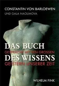 Cover: 9783770548781 | Das Buch des Wissens | Gespräche mit den großen Geistern unserer Zeit