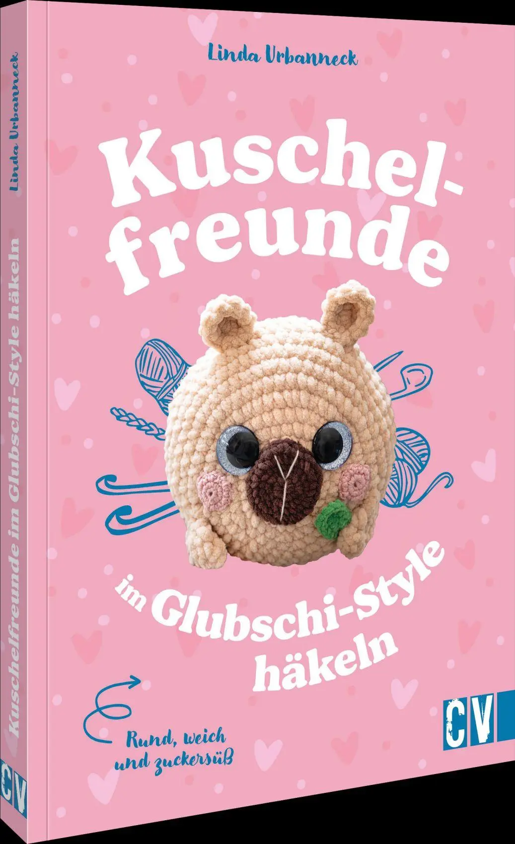 Cover: 9783841068781 | Rund, weich und zuckersüß: Kuschelfreunde im Glubschi-Style häkeln