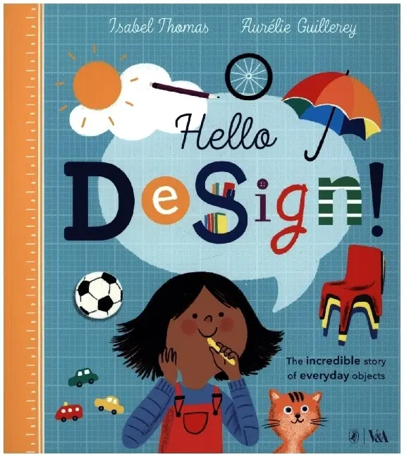 Cover: 9780241488881 | Hello Design! | Isabel Thomas | Taschenbuch | Picture book | Englisch