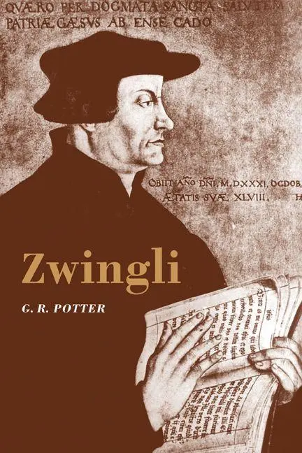 Cover: 9780521278881 | Zwingli | Potter G. R. (u. a.) | Taschenbuch | Kartoniert / Broschiert