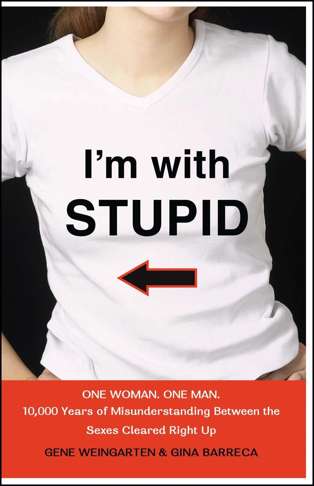 Cover: 9780743278881 | I'm with Stupid | Gene Weingarten (u. a.) | Taschenbuch | No Series