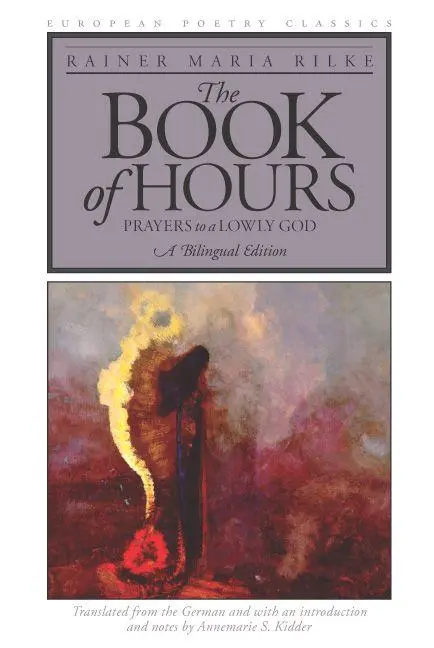 Cover: 9780810118881 | The Book of Hours: Prayers to a Lowly God | Rainer Maria Rilke | Buch