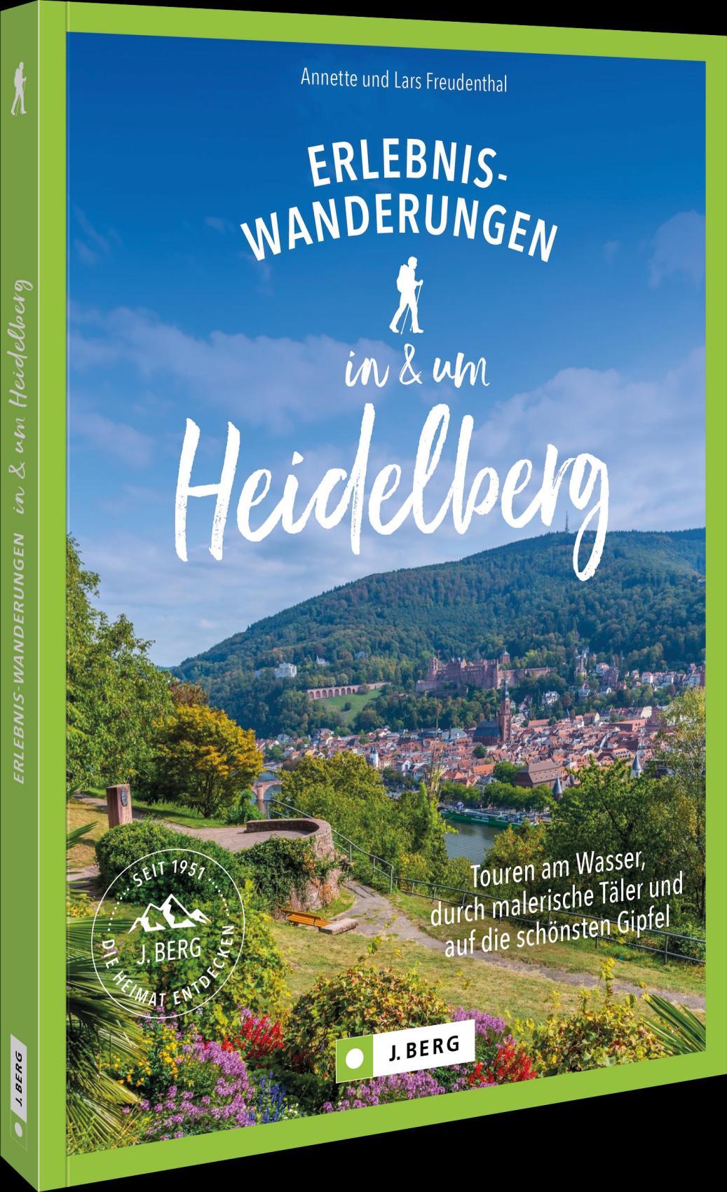 Cover: 9783862468881 | Erlebnis-Wanderungen in und um Heidelberg | Freudenthal | Taschenbuch