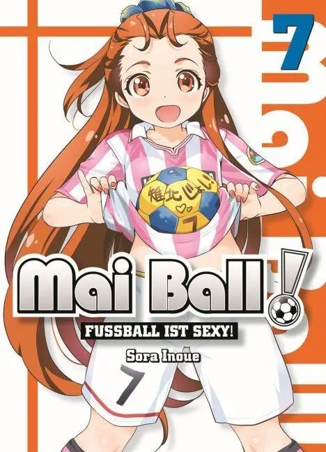 Cover: 9783957988881 | Mai Ball - Fußball ist sexy! 07 | Sora Inoue | Taschenbuch | 166 S.