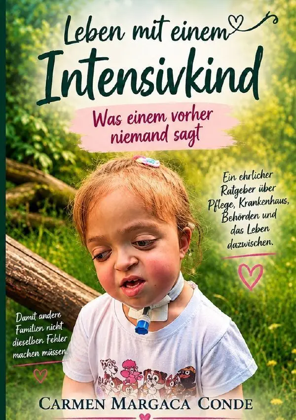 Cover: 9783565528981 | Leben mit einem Intensivkind | DE | Carmen Margaca Conde | Taschenbuch