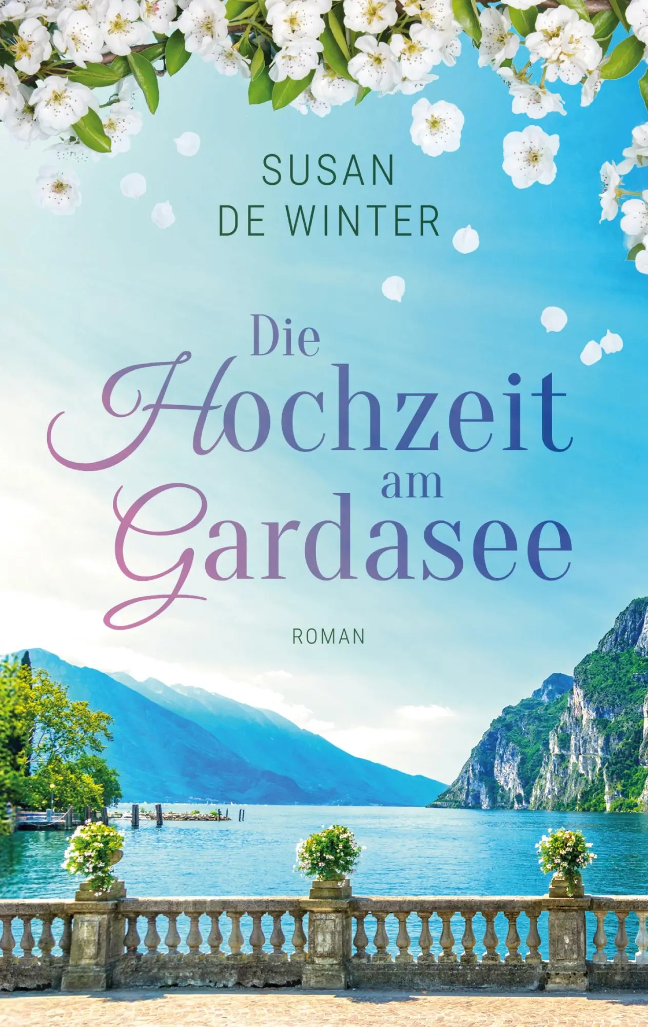 Cover: 9783819298981 | Die Hochzeit am Gardasee | Lilly &amp; Leo Band 1 | Susan de Winter | Buch