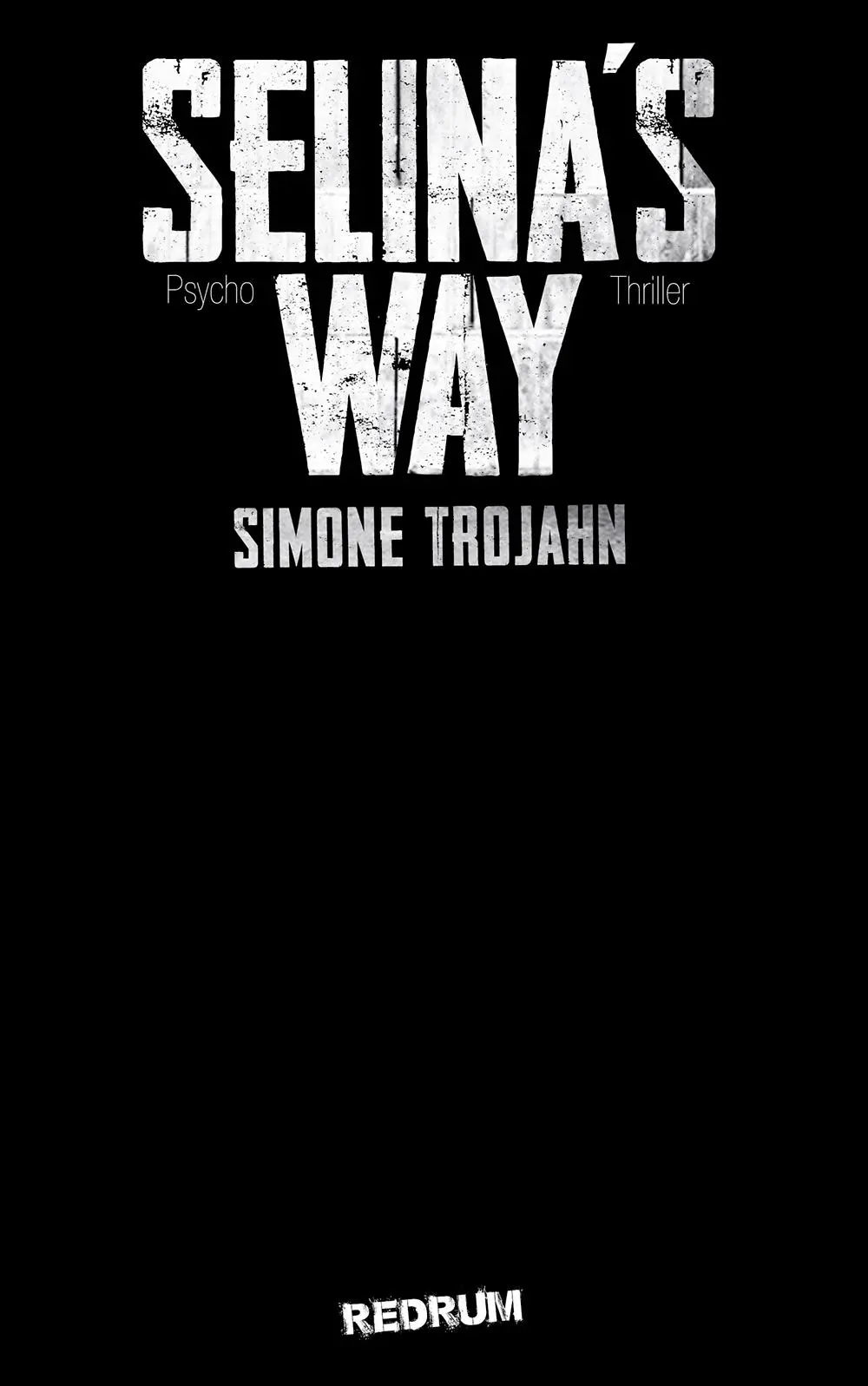 Cover: 9783959578981 | Selina´s Way Bd. 2 | Simone Trojahn | Taschenbuch | 409 S. | Deutsch