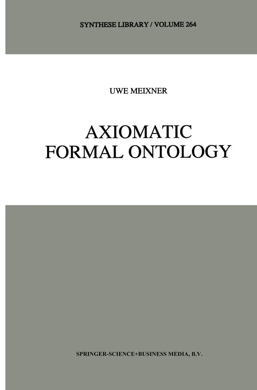 Cover: 9789048148981 | Axiomatic Formal Ontology | Uwe Meixner | Taschenbuch | x | Englisch