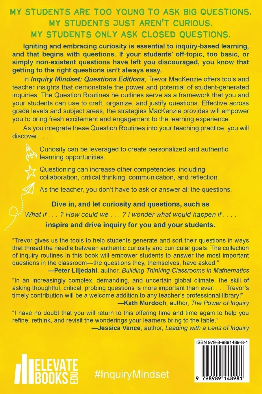 Rückseite: 9798989148981 | Inquiry Mindset | Trevor Mackenzie | Taschenbuch | Englisch | 2024