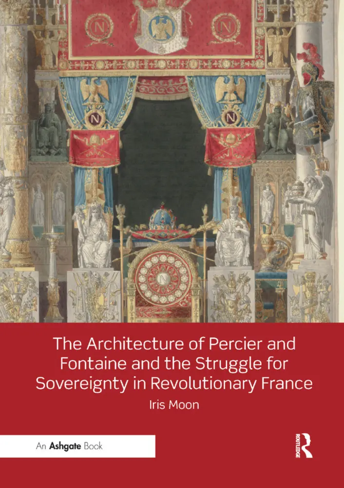 Cover: 9780367199081 | The Architecture of Percier and Fontaine and the Struggle for...