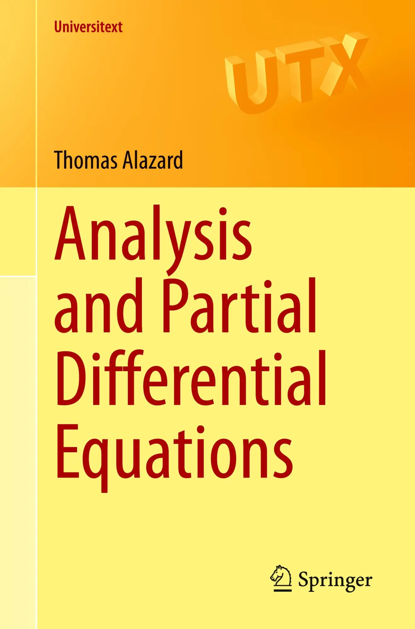 Cover: 9783031709081 | Analysis and Partial Differential Equations | Thomas Alazard | Buch