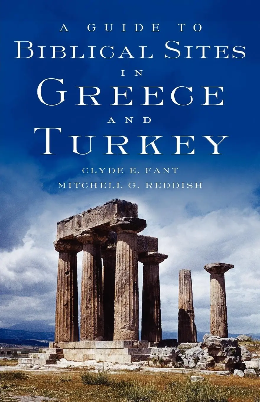 Cover: 9780195139181 | A Guide to Biblical Sites in Greece and Turkey | Clyde E. Fant (u. a.)