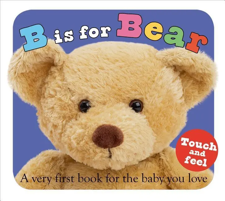 Cover: 9780312499181 | B IS FOR BEAR | Roger Priddy | ABC Books | Papp-Bilderbuch | Englisch