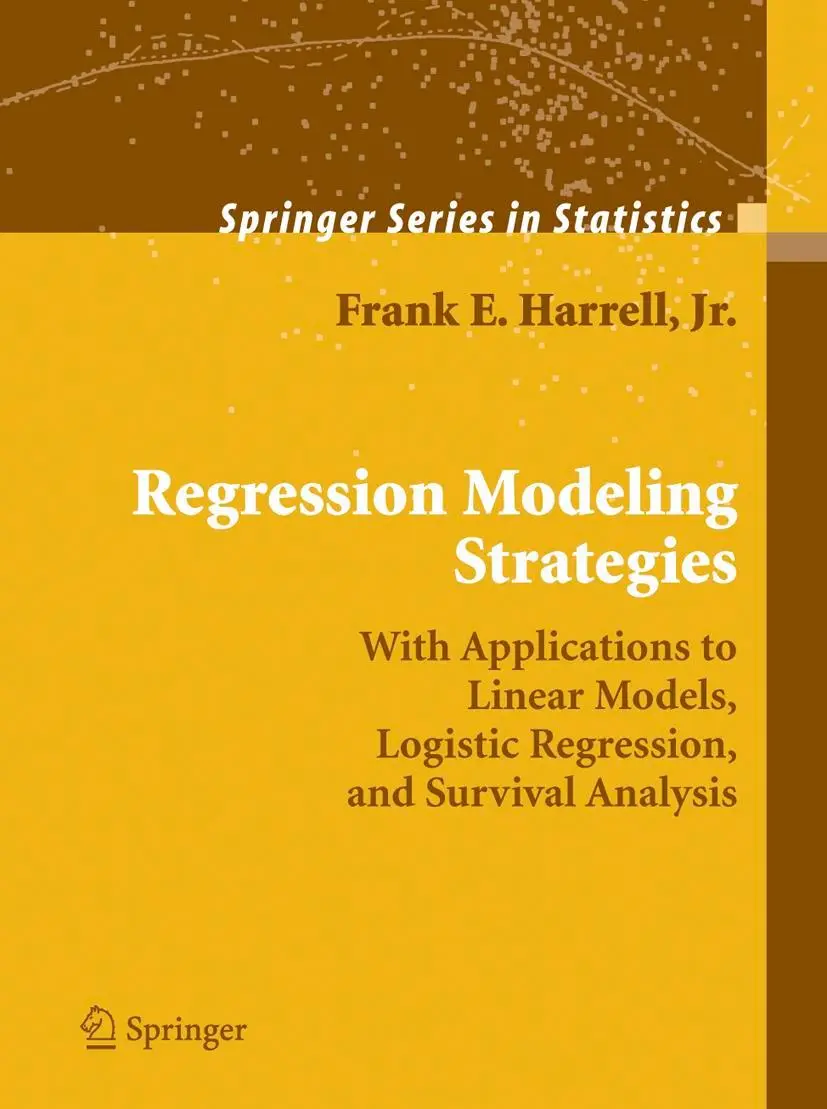 Cover: 9781441929181 | Regression Modeling Strategies | Frank E. Harrell | Taschenbuch | xxiv