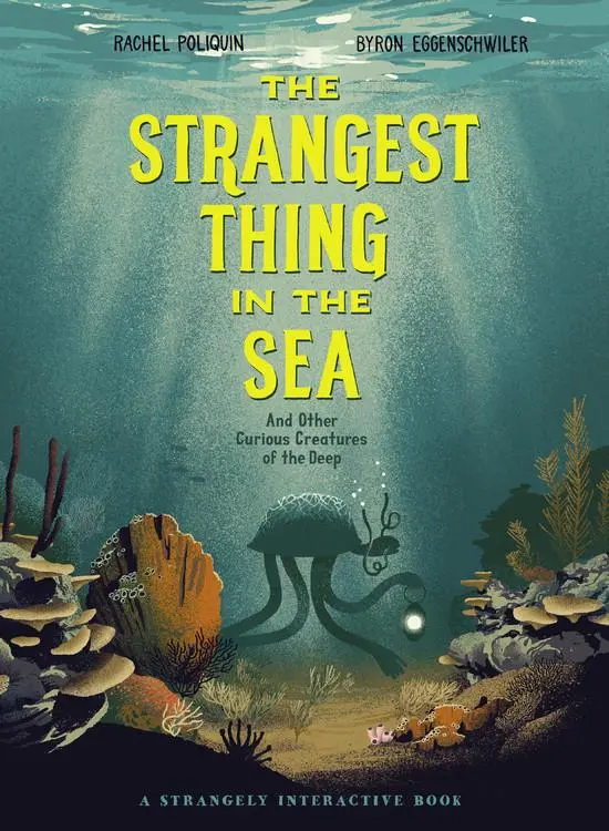Cover: 9781771389181 | The Strangest Thing in the Sea | Rachel Poliquin | Buch | Gebunden