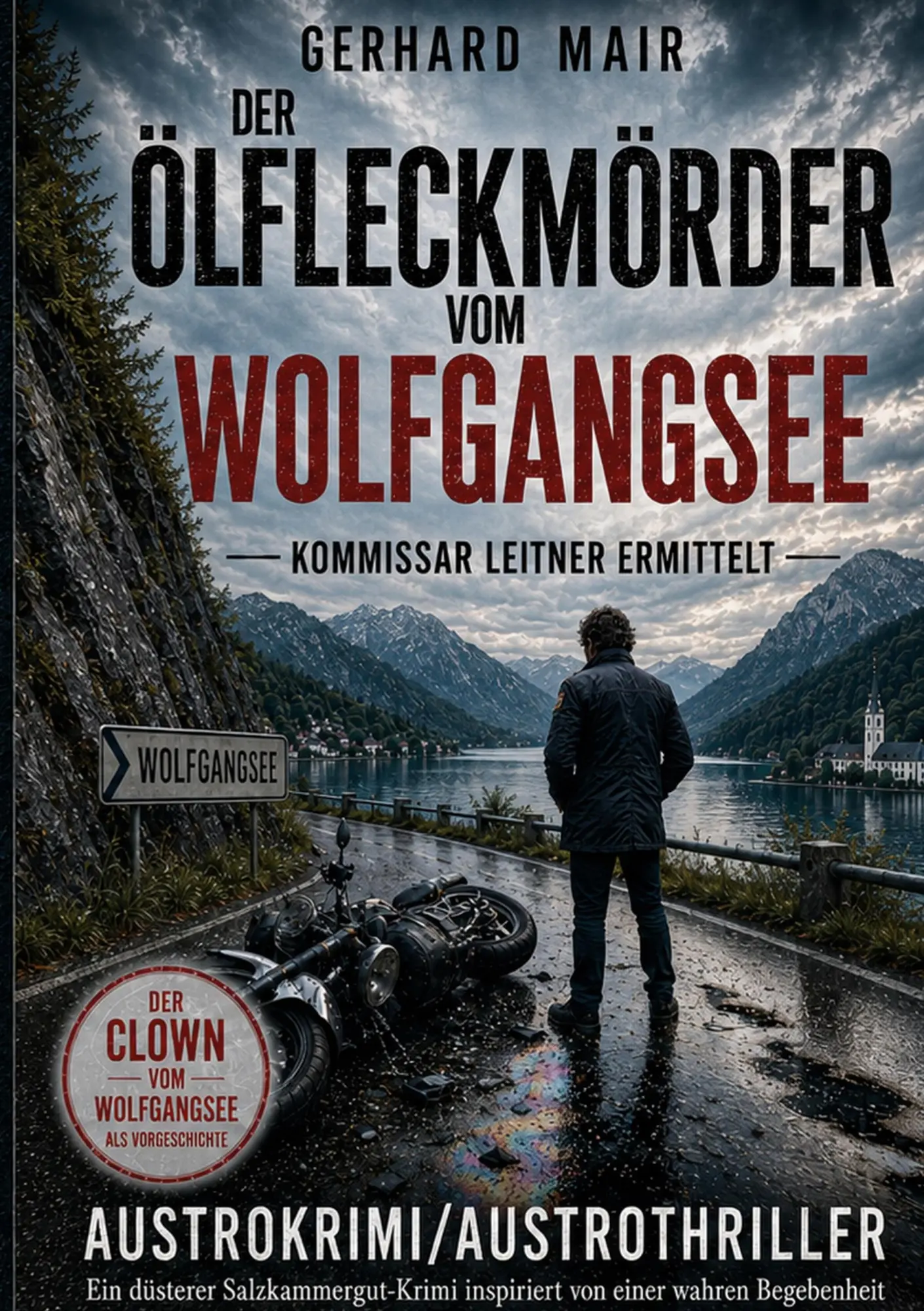 Cover: 9783696709181 | Der Ölfleckmörder vom Wolfgangsee | Gerhard Mair | Taschenbuch | 2026