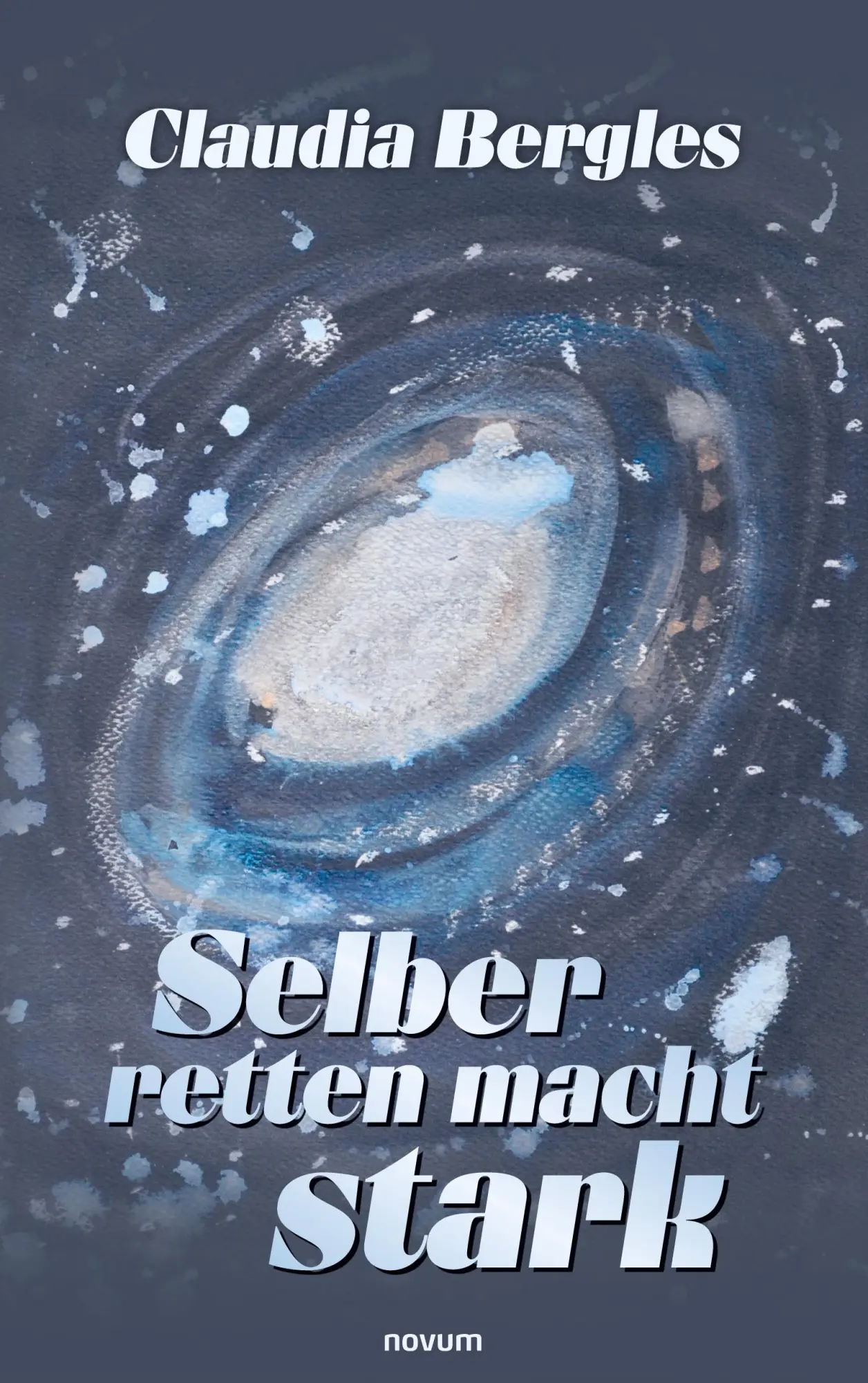 Cover: 9783711619181 | Selber retten macht stark | Claudia Bergles | Taschenbuch | Deutsch