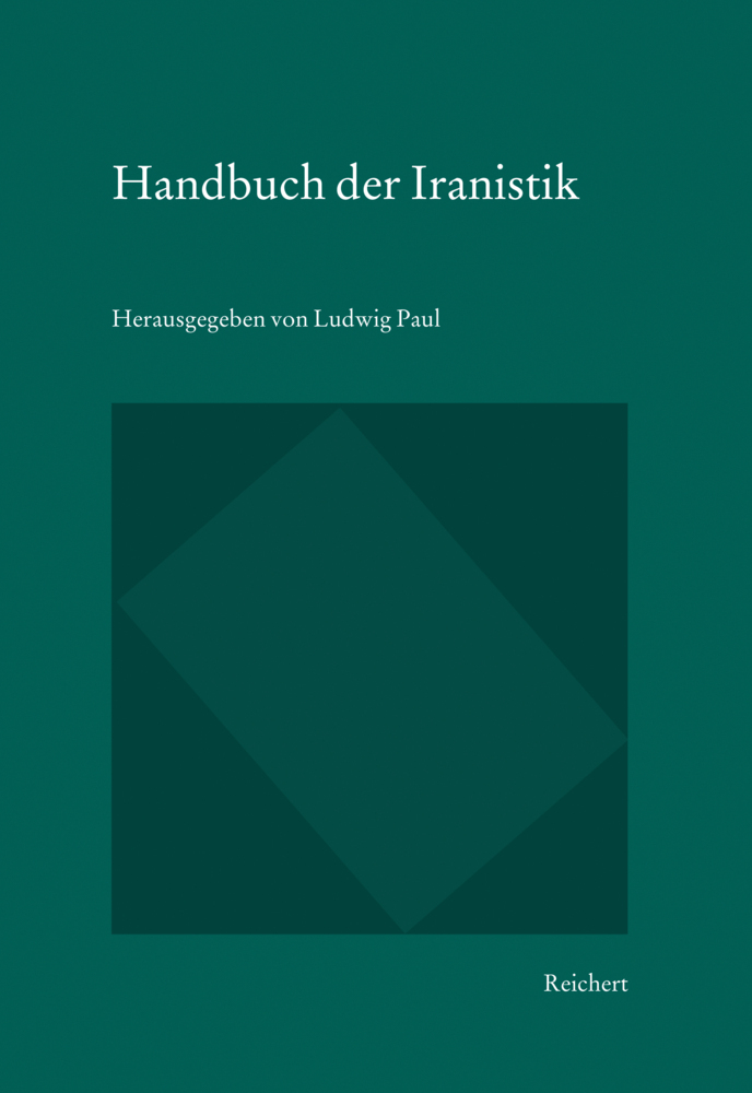 Cover: 9783895009181 | Handbuch der Iranistik | Ludwig Paul | Buch | Gebunden | Deutsch