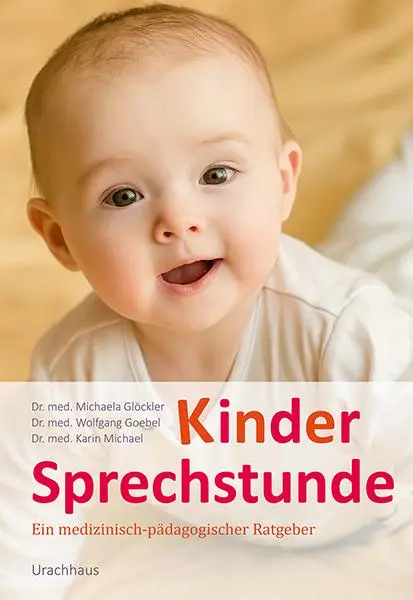 Cover: 9783825179281 | Kindersprechstunde | Michaela Glöckler (u. a.) | Taschenbuch | 720 S.