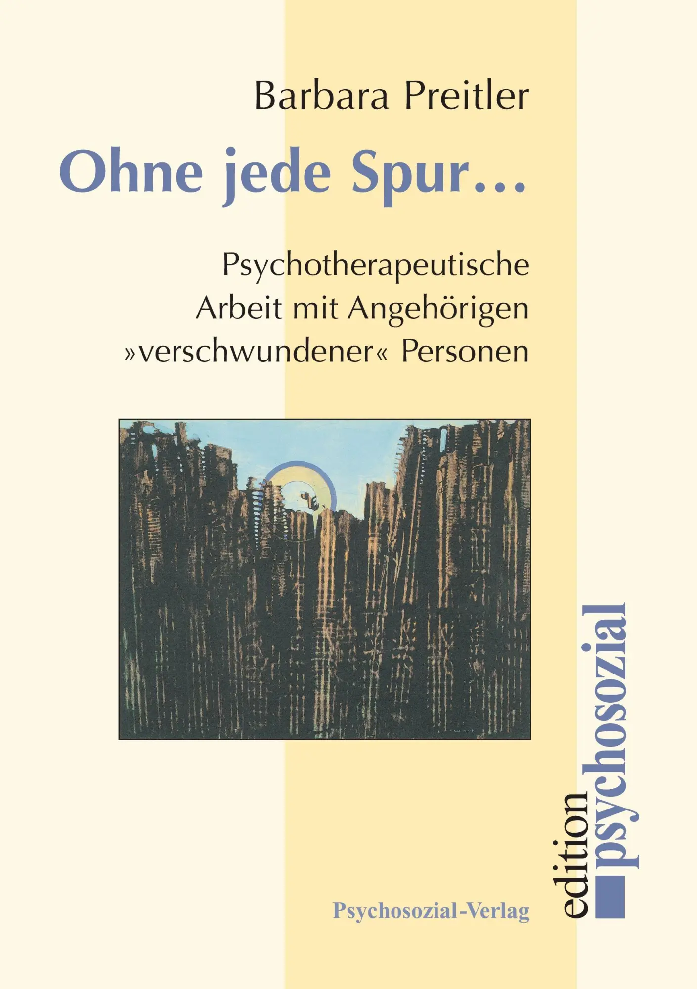 Cover: 9783898069281 | Ohne jede Spur ... | Barbara Preitler | Taschenbuch | 280 S. | Deutsch