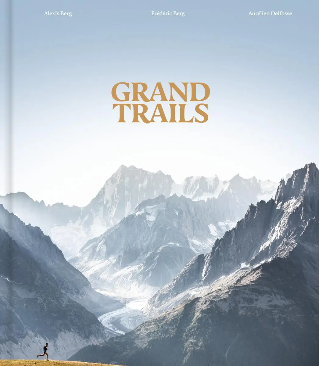 Cover: 9780500029381 | Grand Trails | A Global Anthology of Trail Running | Berg (u. a.)