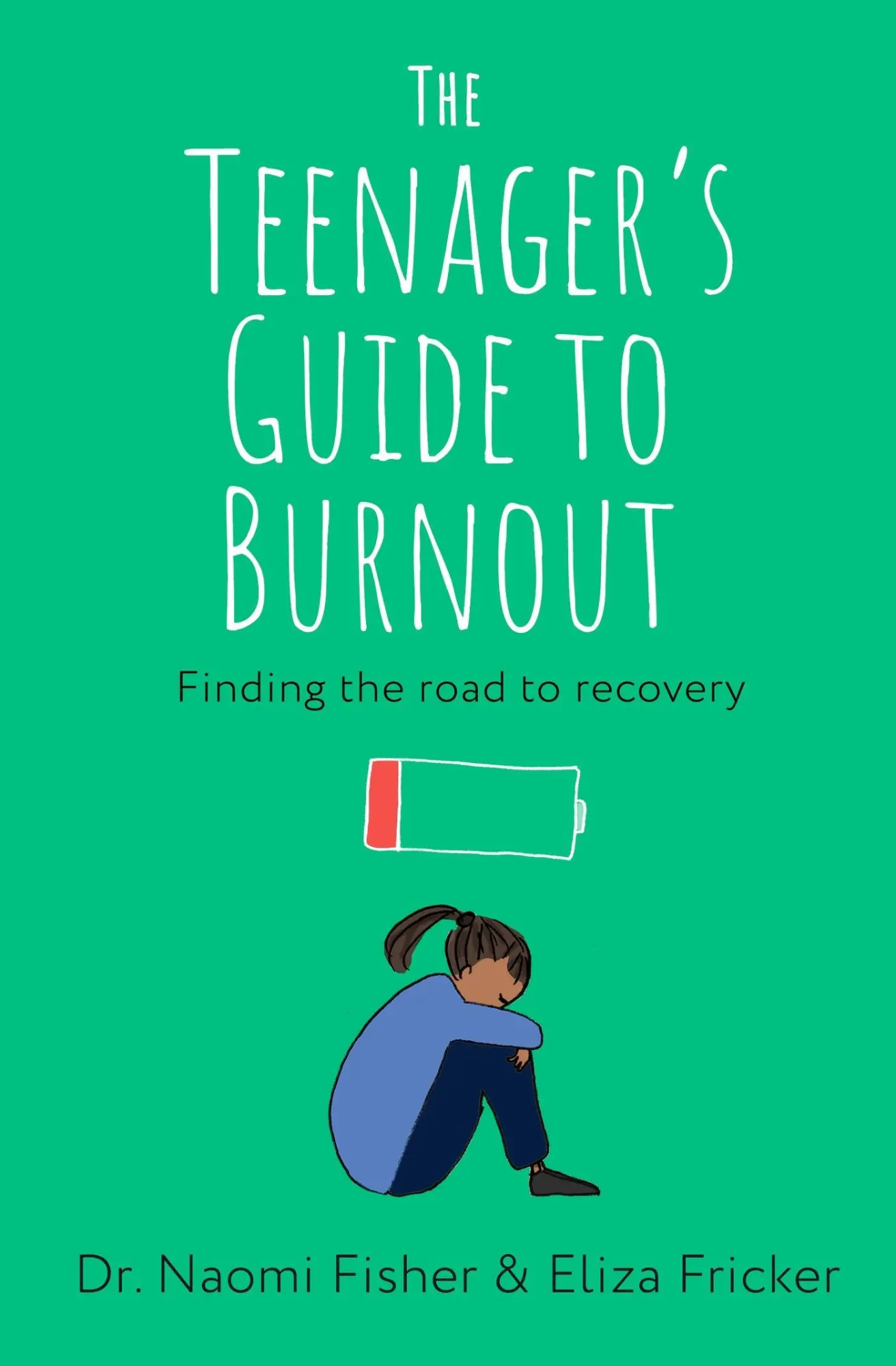Cover: 9781472149381 | The Teenager's Guide to Burnout | Finding the Road to Recovery | Buch