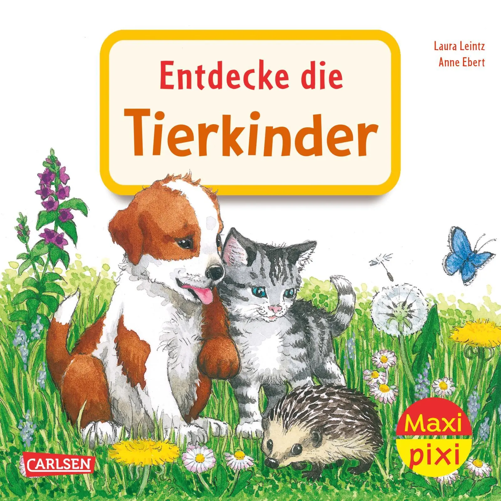 Leintz, Laura: Maxi Pixi 463: VE 5: Pixi: Entdecke die Tierkinder (5 Exemplare)