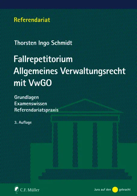 Cover: 9783811449381 | Fallrepetitorium Allgemeines Verwaltungsrecht mit VwGO | Schmidt