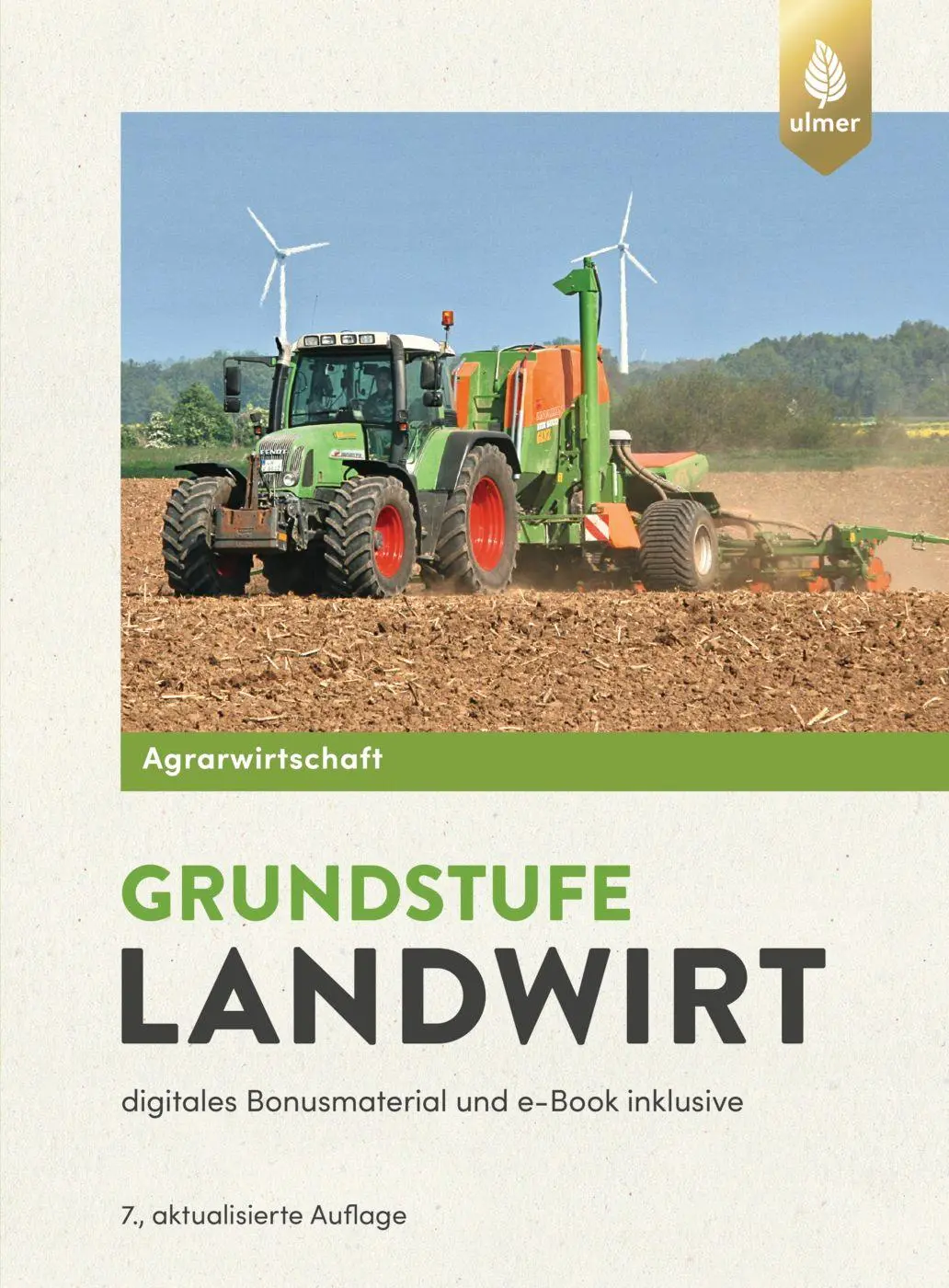 Cover: 9783818619381 | Agrarwirtschaft Grundstufe Landwirt | Horst Lochner (u. a.) | Buch