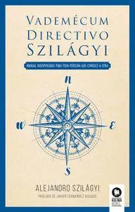 Bild: 9788410209381 | Vademecum Directivo Szilagyi | Alejandro Szilagyi | Taschenbuch | 2024