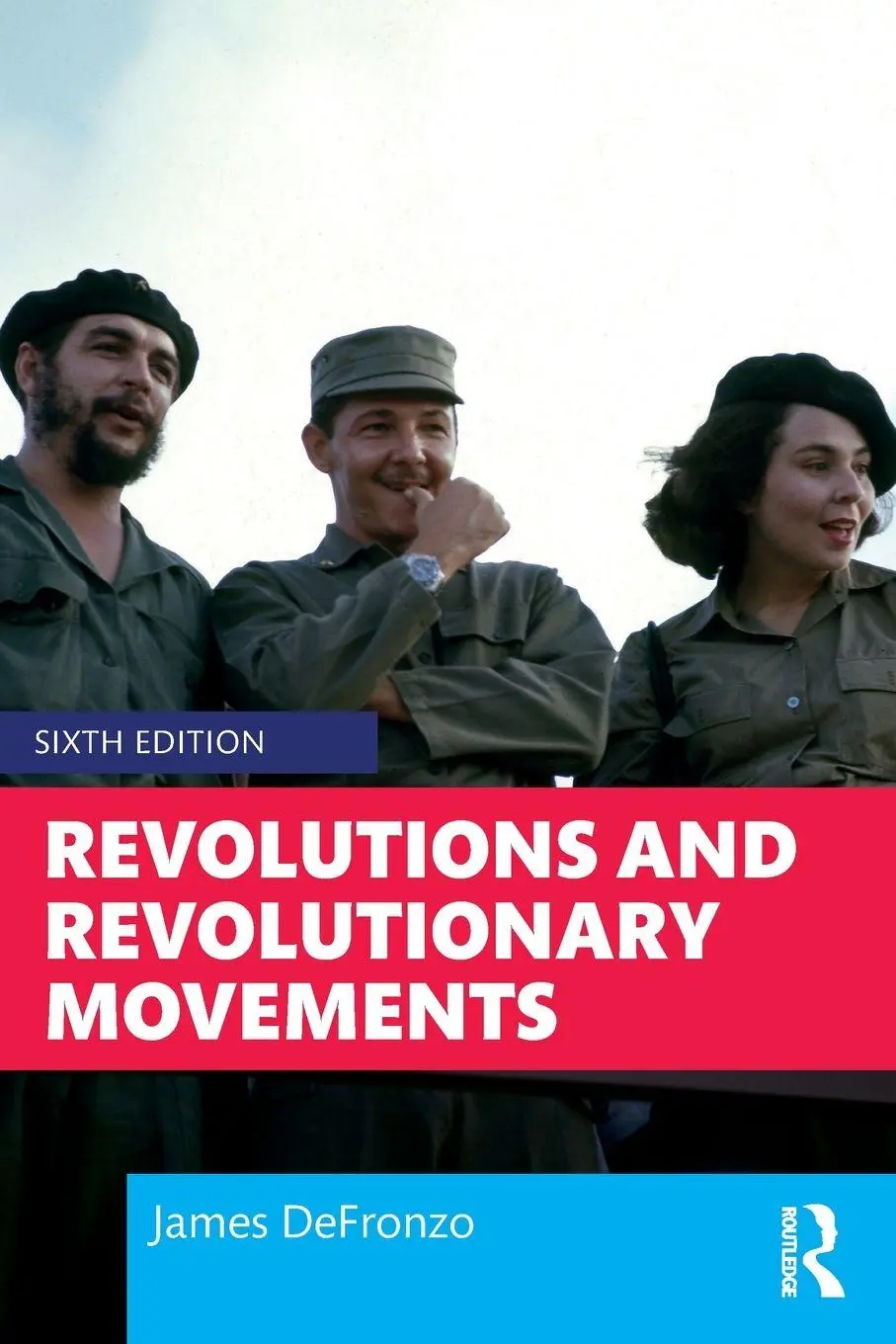 Cover: 9780367609481 | Revolutions and Revolutionary Movements | James DeFronzo | Taschenbuch