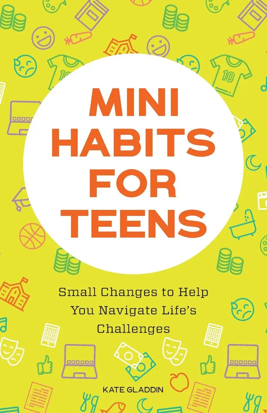 Cover: 9781648769481 | Mini Habits for Teens | Kate Gladdin | Taschenbuch | Englisch | 2021