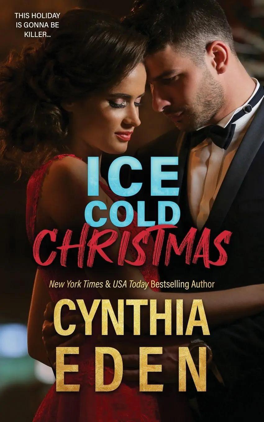 Cover: 9781965259481 | Ice Cold Christmas | Cynthia Eden | Taschenbuch | Englisch | 2025
