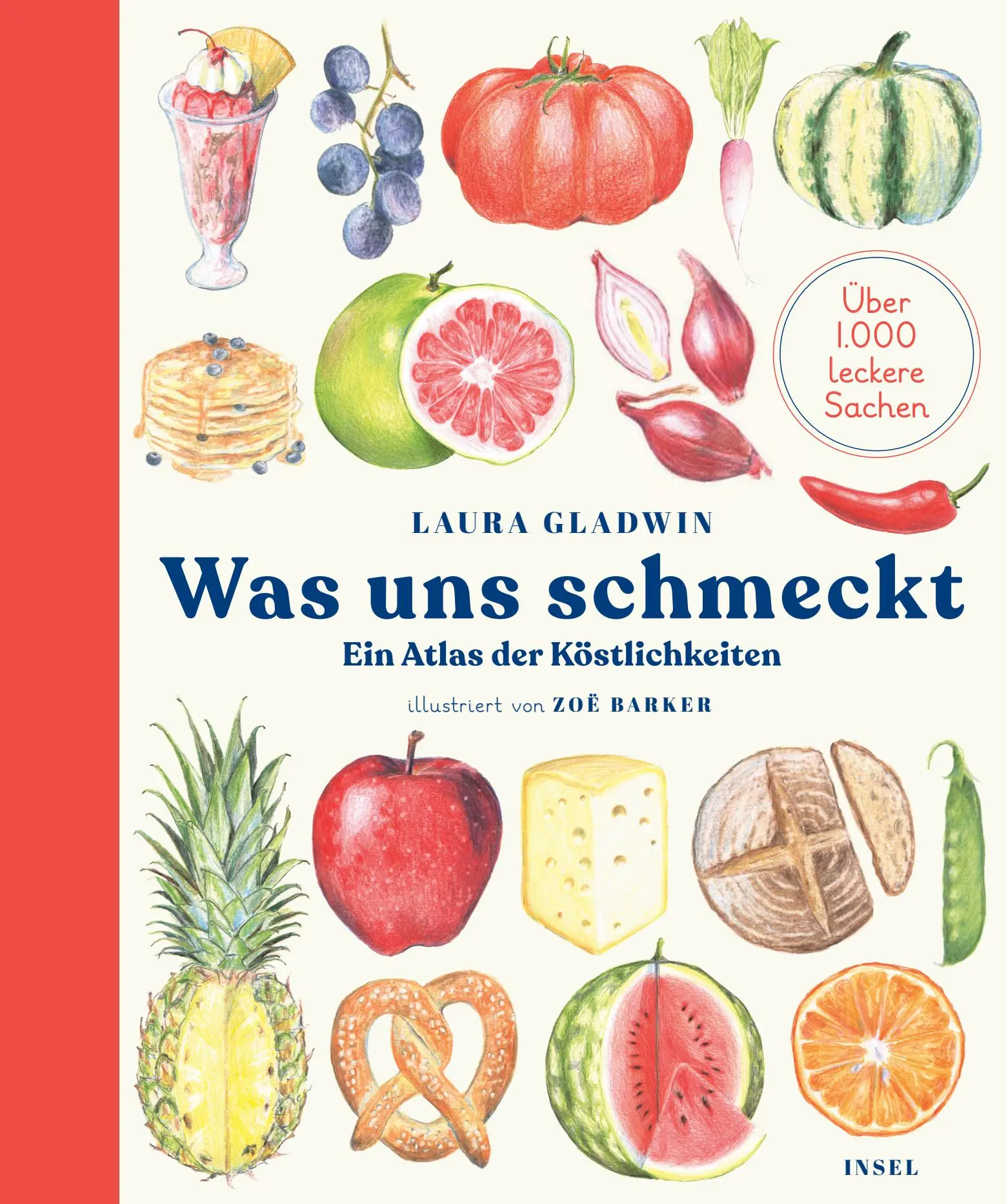 Cover: 9783458179481 | Was uns schmeckt | Ein Atlas der Köstlichkeiten | Laura Gladwin | Buch