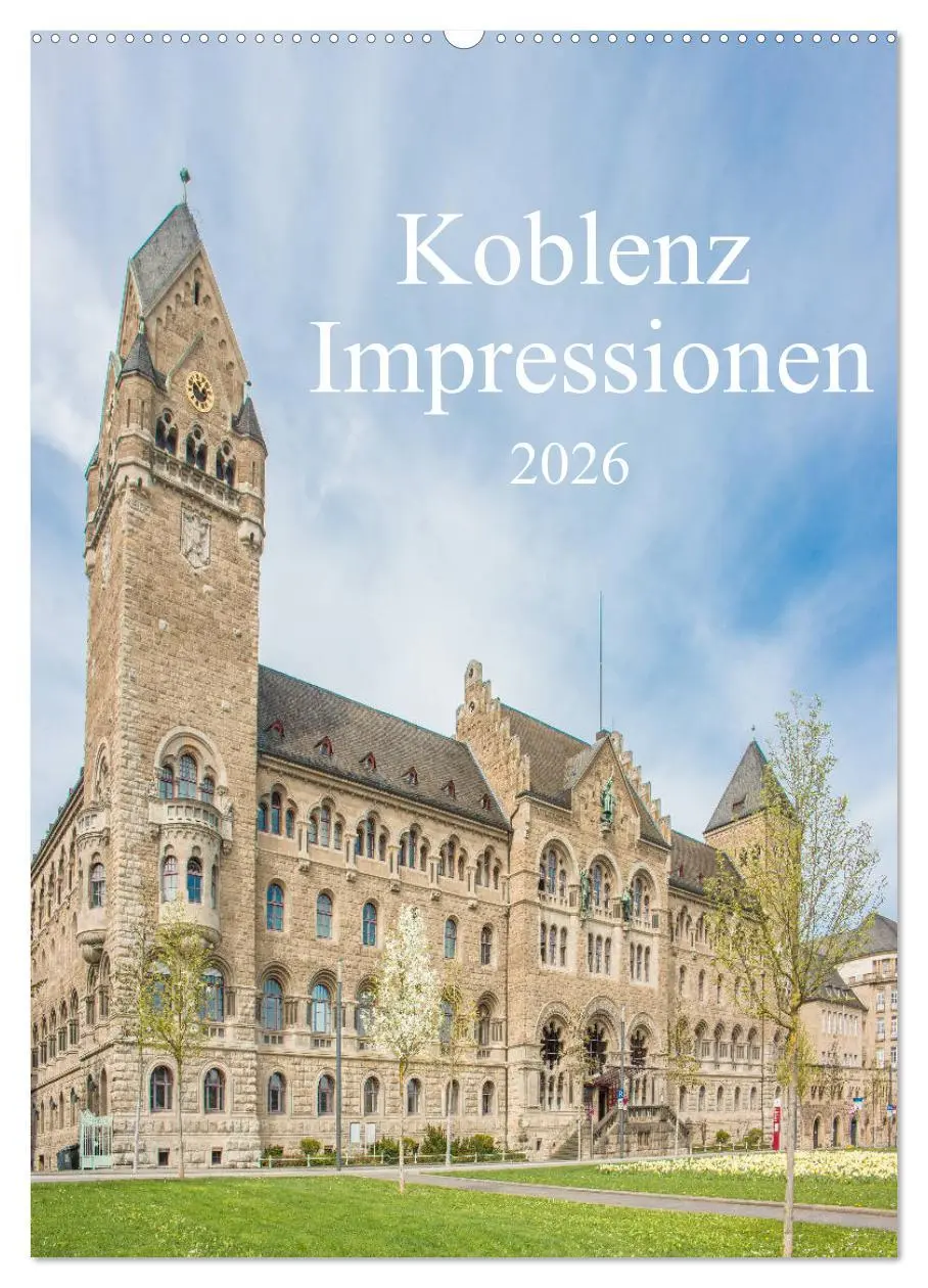 Cover: 9783516349481 | Koblenz Impressionen (Wandkalender 2026 DIN A2 hoch), CALVENDO...