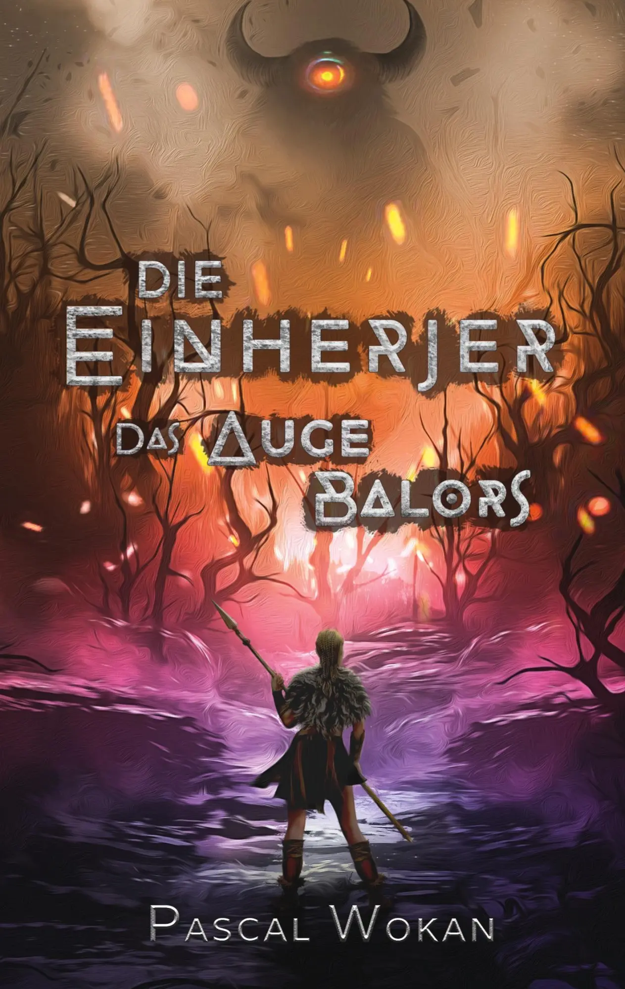 Cover: 9783754329481 | Die Einherjer | Das Auge Balors | Pascal Wokan | Taschenbuch | 476 S.