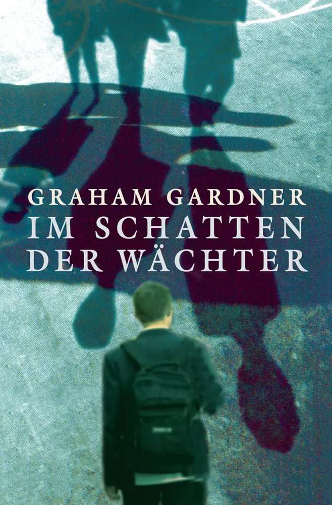 Cover: 9783772529481 | Im Schatten der Wächter | Graham Gardner | Taschenbuch | 222 S. | 2019