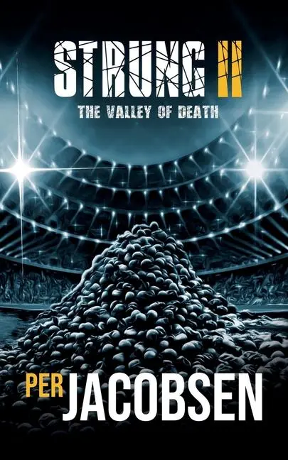 Cover: 9788797329481 | Strung II | The Valley of Death | Per Jacobsen | Taschenbuch | 2022