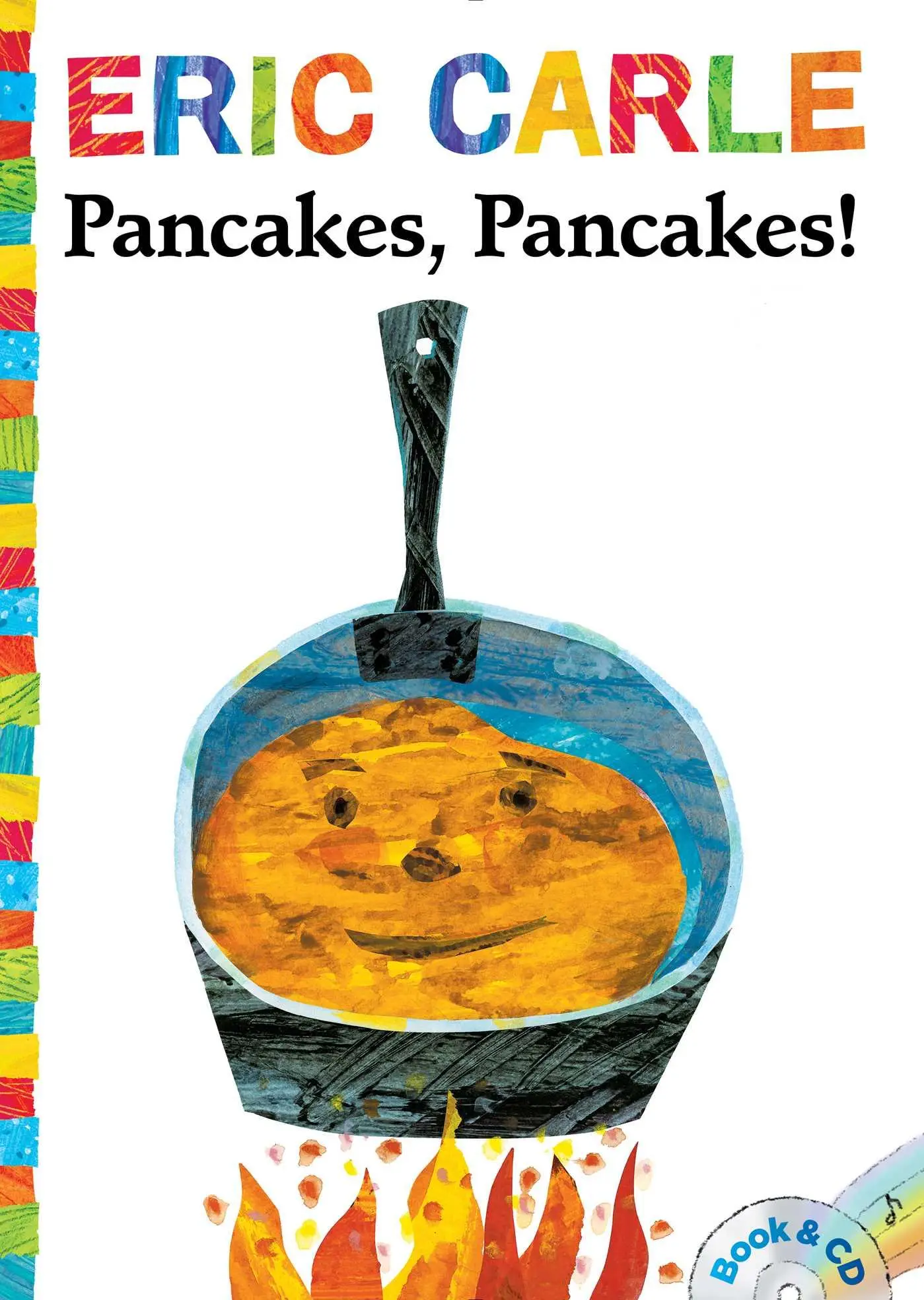 Cover: 9781481419581 | Pancakes, Pancakes! | Book and CD | Eric Carle | Taschenbuch | 2015